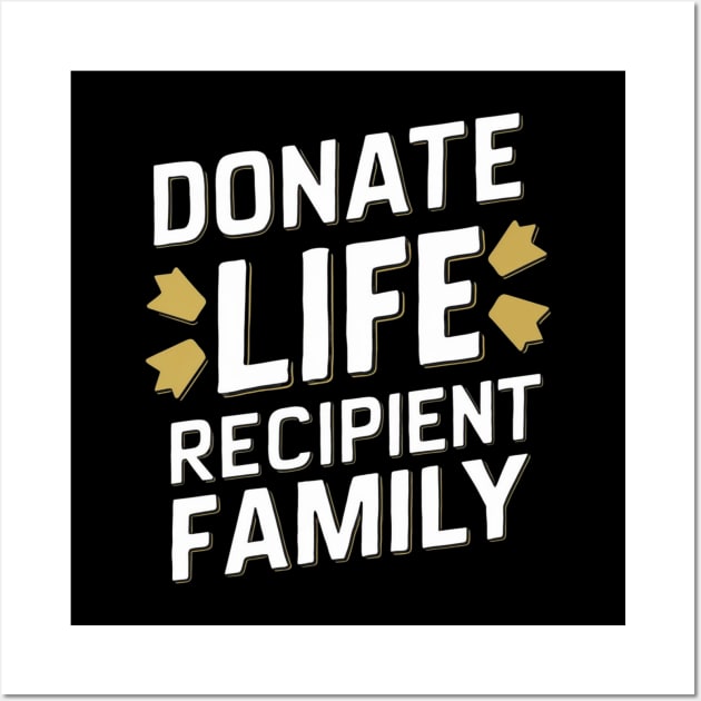 Donate Life Recipient Family Wall Art by Vector Design Mart